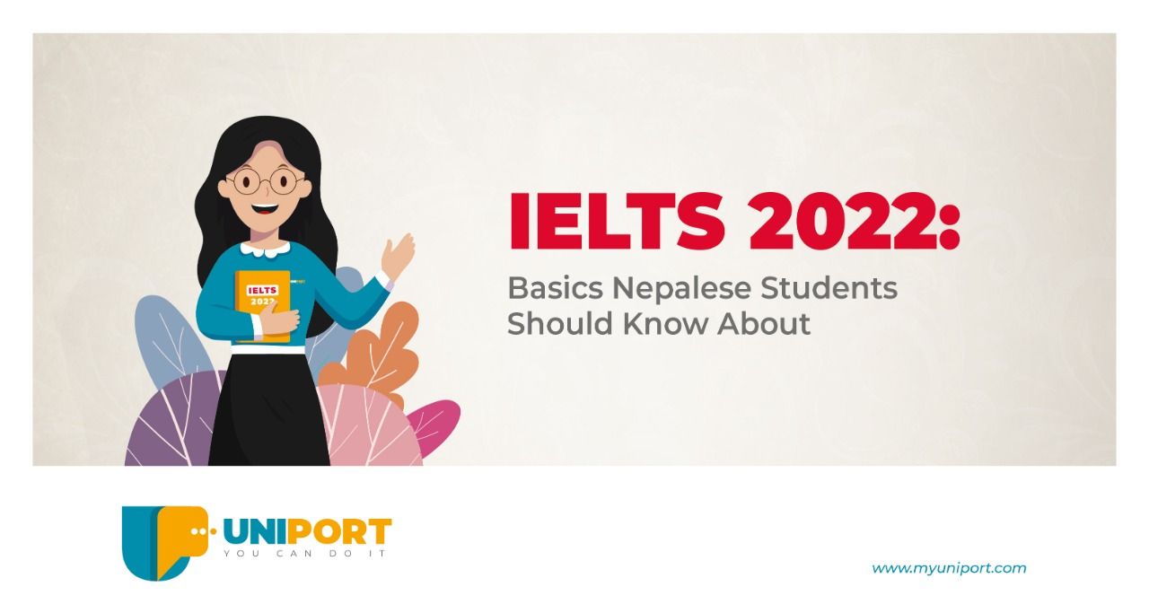 IELTS 2022: Basics Nepalese Students Should Know About
