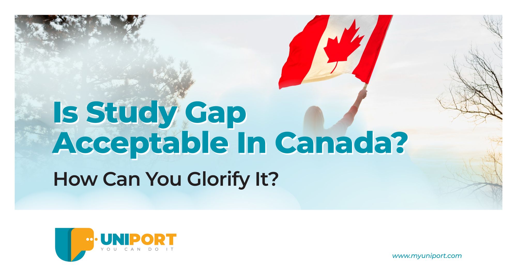 Is Study Gap Acceptable In Canada? How Can You Glorify It?